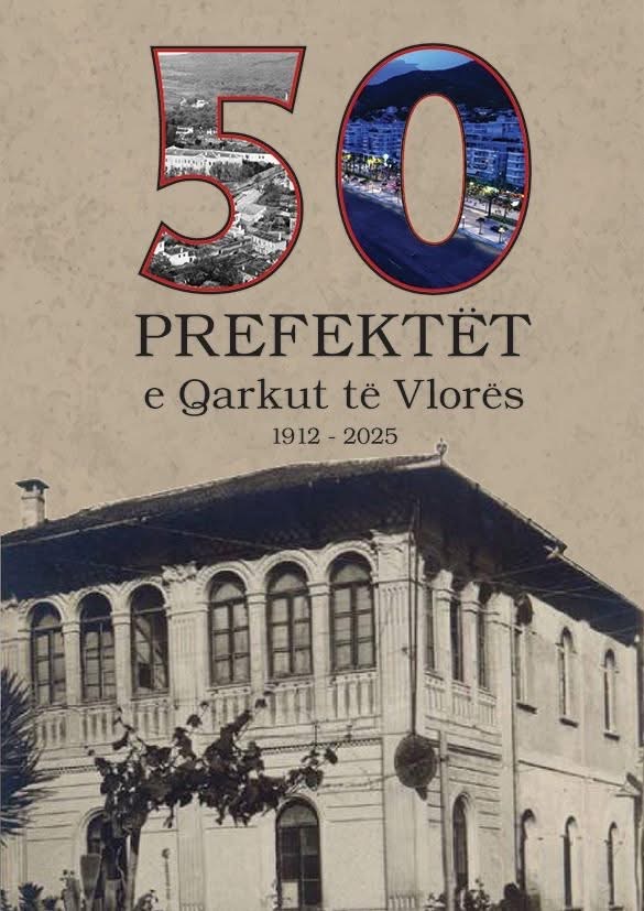 113 Vjet Prefektura e Qarkut Vlorë